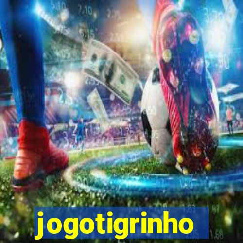 jogotigrinho