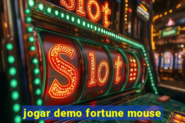 jogar demo fortune mouse