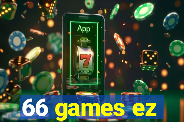 66 games ez
