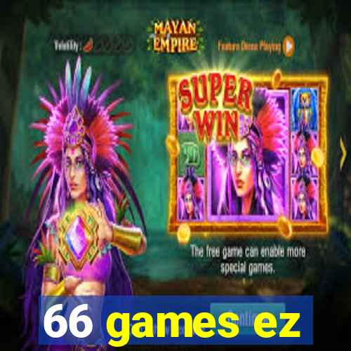 66 games ez