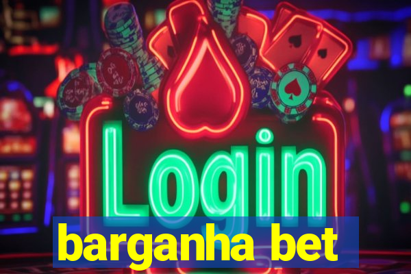 barganha bet