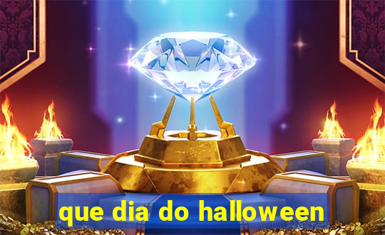 que dia do halloween