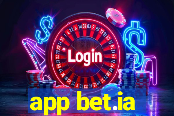 app bet.ia