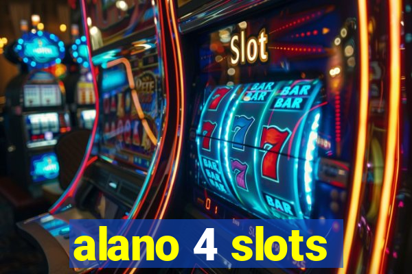 alano 4 slots