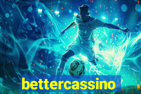 bettercassino