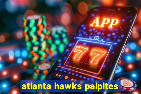 atlanta hawks palpites