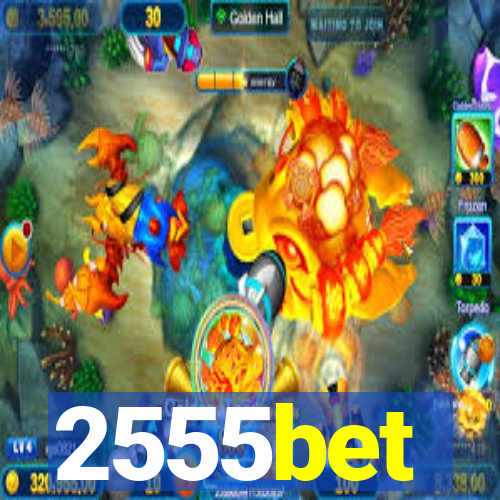 2555bet