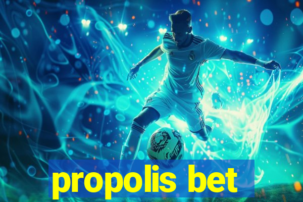 propolis bet