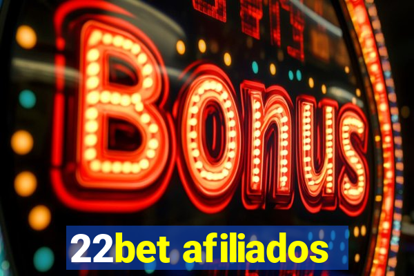 22bet afiliados
