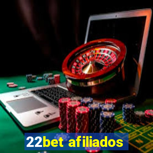 22bet afiliados