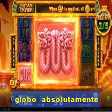 globo absolutamente sobre noticias