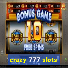 crazy 777 slots
