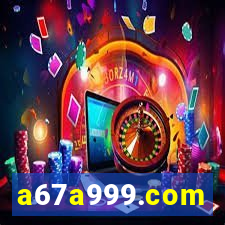 a67a999.com