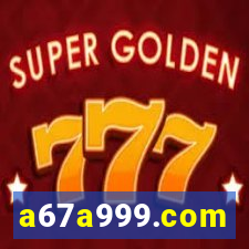 a67a999.com