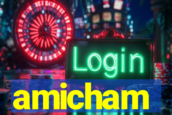 amicham