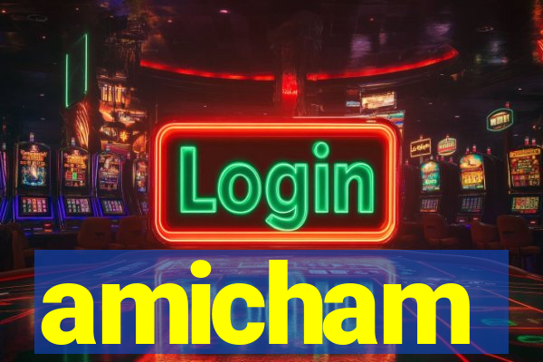 amicham