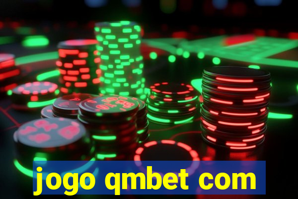 jogo qmbet com