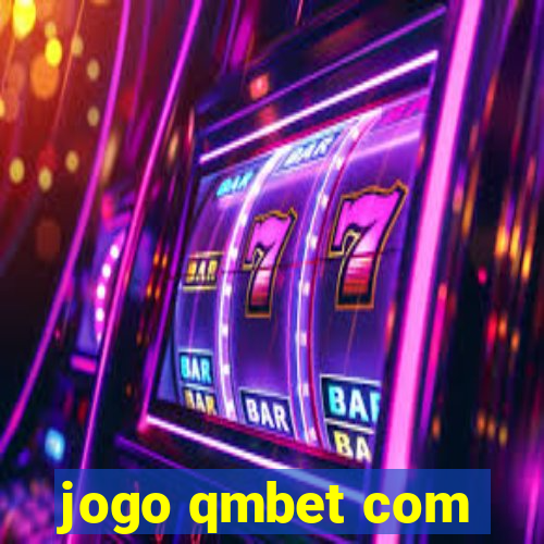 jogo qmbet com