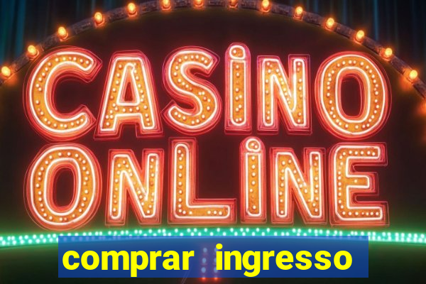 comprar ingresso jogo do porto