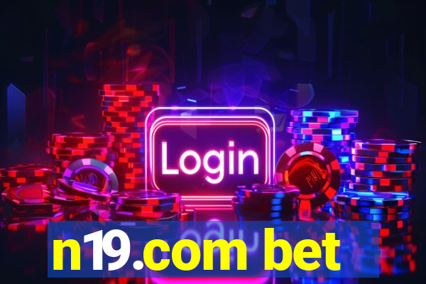 n19.com bet
