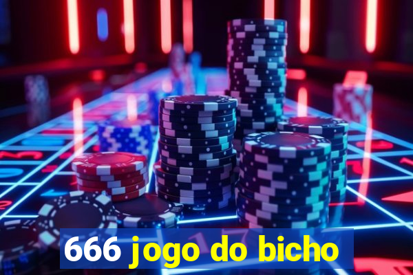666 jogo do bicho