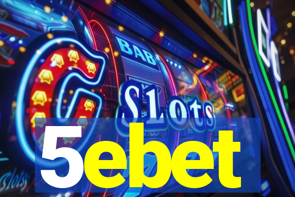 5ebet