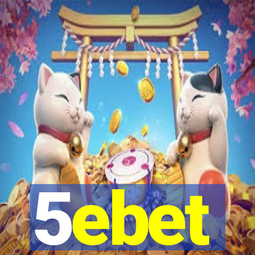 5ebet