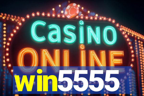 win5555