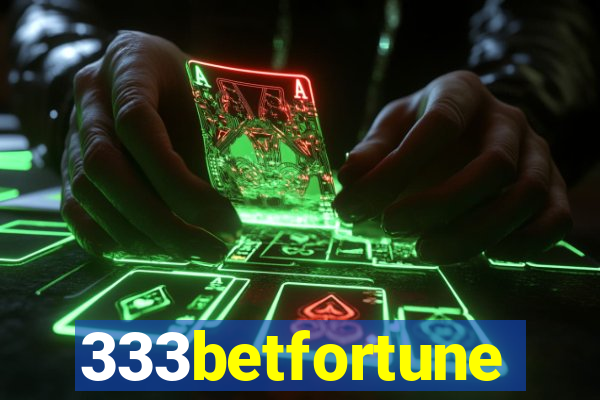 333betfortune