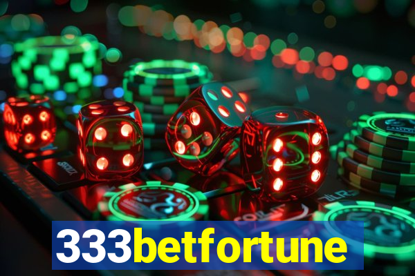 333betfortune