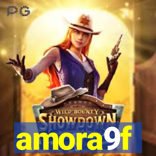 amora9f