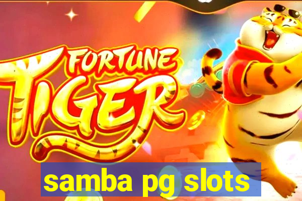samba pg slots