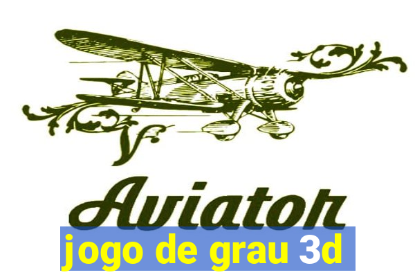 jogo de grau 3d