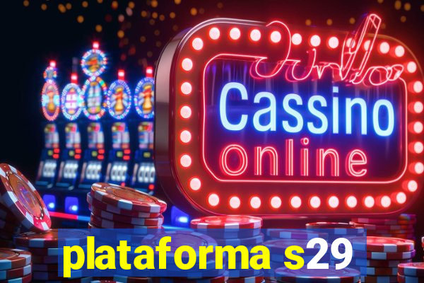 plataforma s29