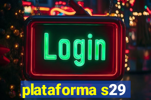 plataforma s29