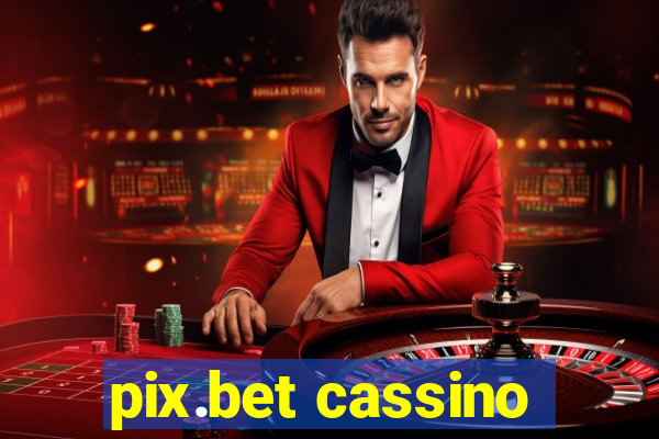 pix.bet cassino