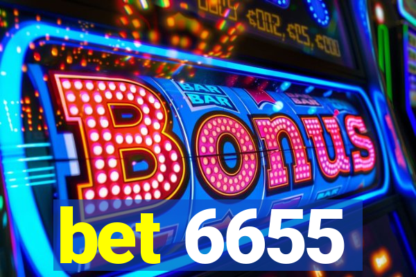 bet 6655