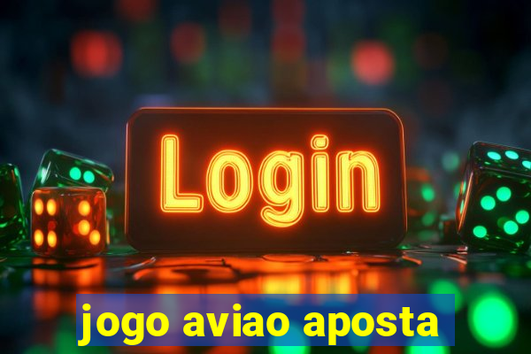 jogo aviao aposta