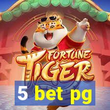 5 bet pg