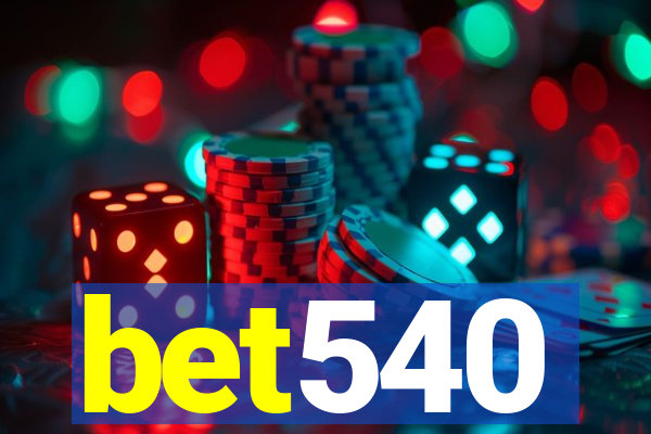bet540