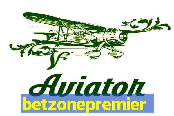 betzonepremier
