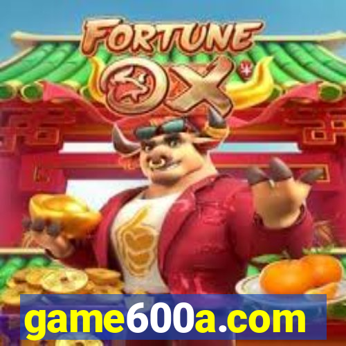 game600a.com