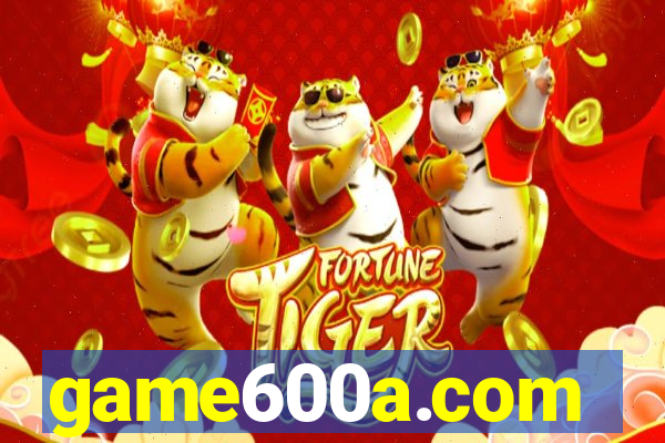 game600a.com