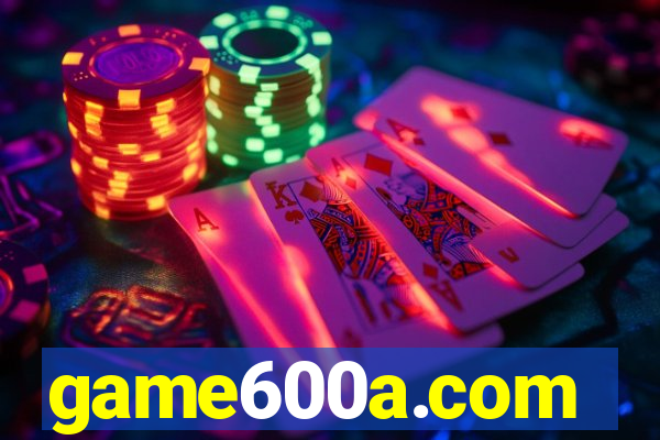 game600a.com