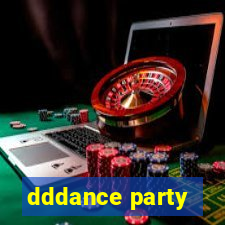 dddance party