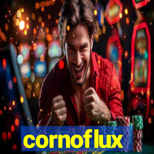 cornoflux