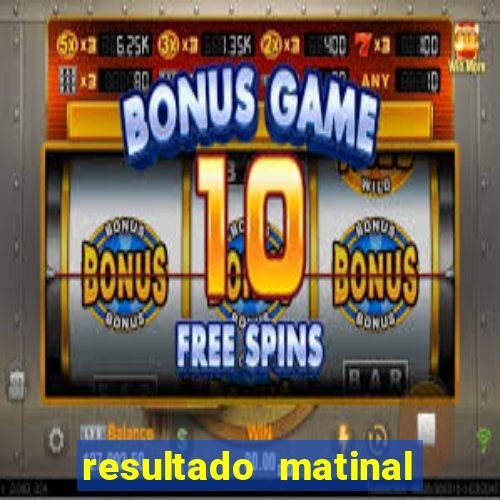 resultado matinal da preferida