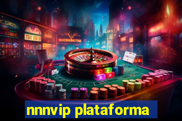nnnvip plataforma