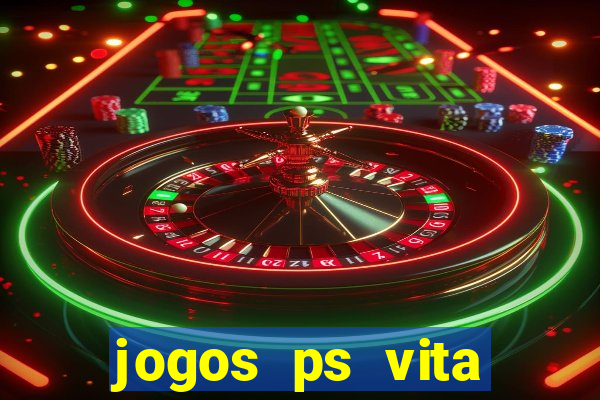jogos ps vita download pkg