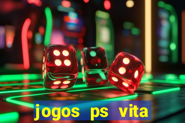 jogos ps vita download pkg